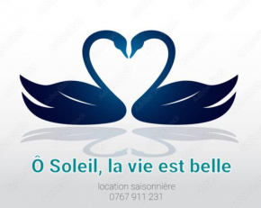 Ô Soleil la vie est belle